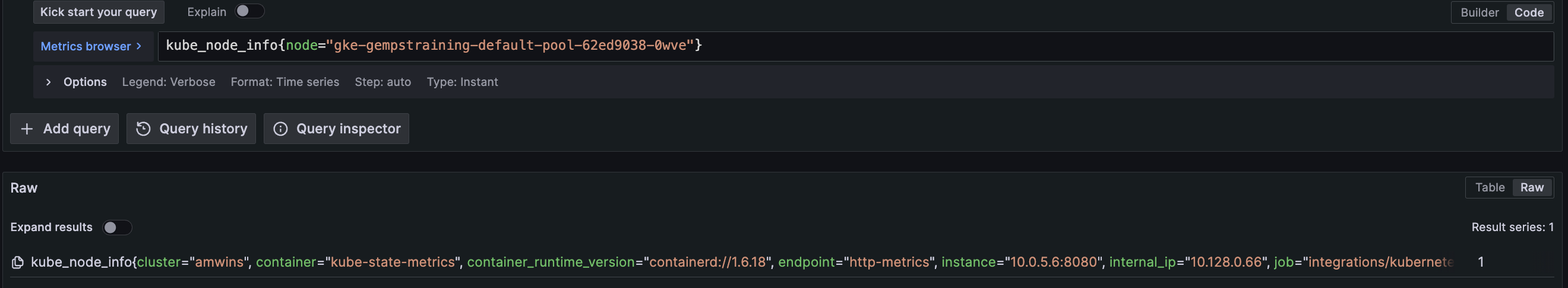 Raw metrics Raw query with options to add, view query history, and inspect query